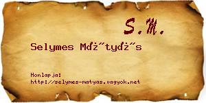 Selymes Mátyás névjegykártya